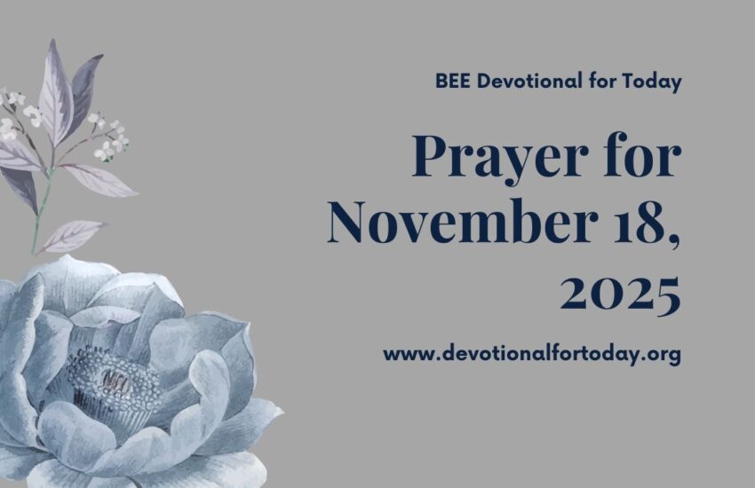 Prayer for November 18, 2025