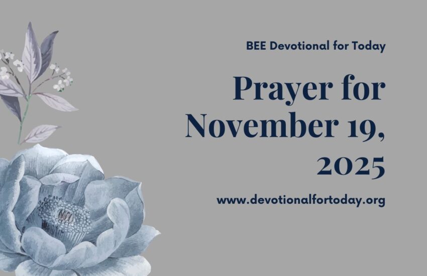 Prayer for November 19, 2025