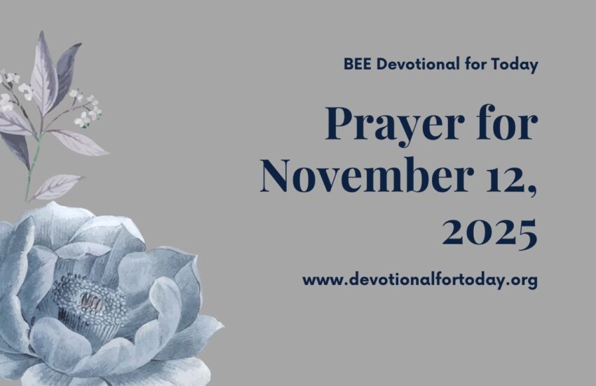 Prayer for November 12 2025