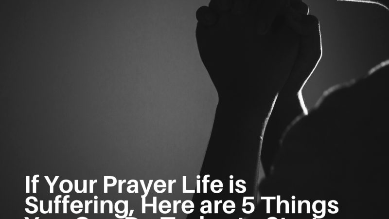 How to Start Praying Again